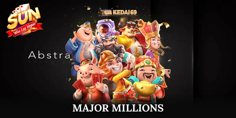 Major Millions